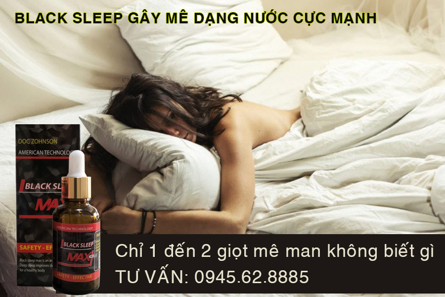 Thuốc gây mê dạng nước cực mạnh black sleep Thuốc gây mê dạng nước cực mạnh black sleep